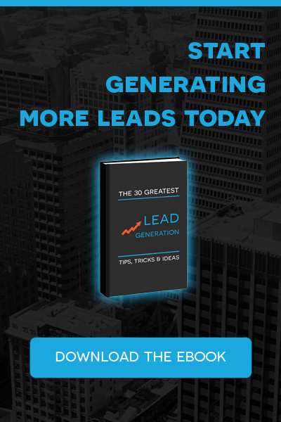 The 30 Greatest Lead Generation Tips, Tricks & Ideas